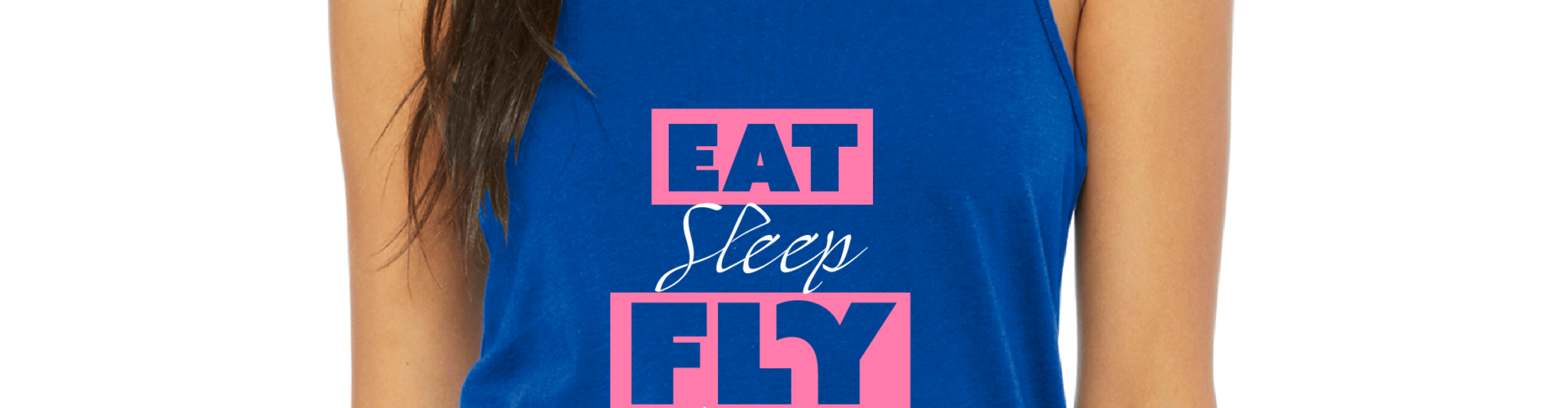 Eat Sleep Fly Repeat Tank